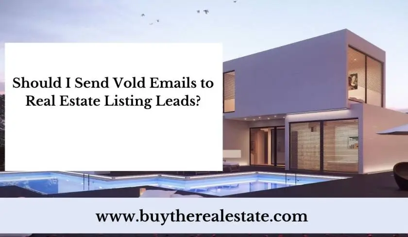 Should I Send Cold Emails to Real Estate Listing Leads?